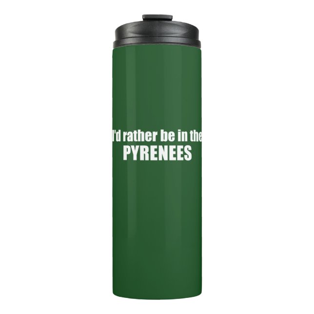 Termo Preferiría Estar En Los Pirineos (Anverso)