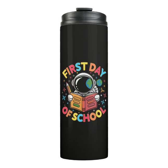 Termo Primer Día de Escuela Astronauta Espacio Regreso a (Anverso)