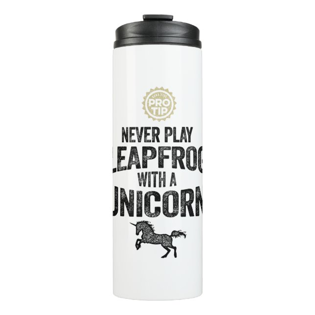 Termo PRO TIP: Nunca Juegues Salto Con Un Unicornio (Anverso)