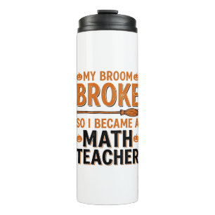 Termo Profesor de Matemáticas Divertido Diseño de Escoba