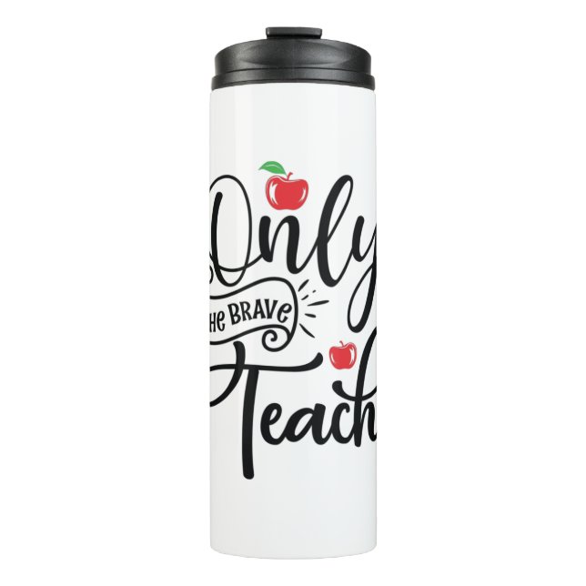 Termo Profesora de Regalos | Únicamente El Valiente Prof (Anverso)