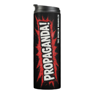 Termo ¡Propaganda! Taza térmica con eslogan