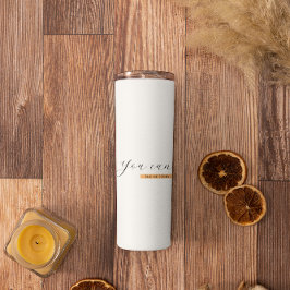 Termo Puedes | Cotización motivacional | INSPIRADOR