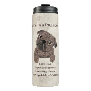 Termo ¿Qué hay en un Pugaccino-Perrito-Adorable-Pug-