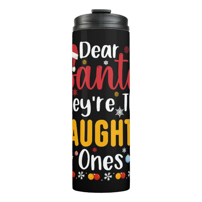 Termo Querido Papá Noel, son los traviesos (Anverso)