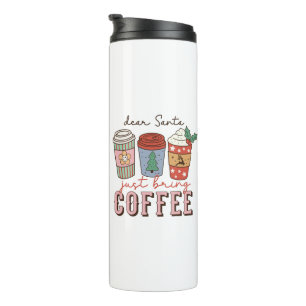 Termo Querido Papá Noel, trae Navidades de café
