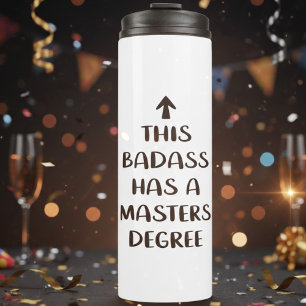 Termo Regalos de Graduación Este Badass Tiene una Maestr