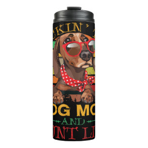 Termo Rocking The Dog Mom Tía Life Gift For Tía