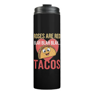 Termo Rosas Son Rojas Blah Tacos Día de San Valentín Ama