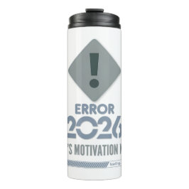 Termo Sarcastic New Year Resolution Thermal Tumbler