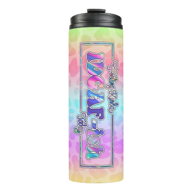 Termo Sensación de Tumbler Termal del estilo IDGAF (Anverso)