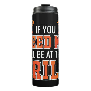 Termo Si Me Necesitas Estaré En El Grill