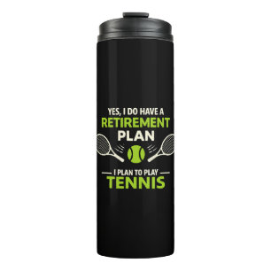 Termo Sí, tengo un plan de jubilación Tenis