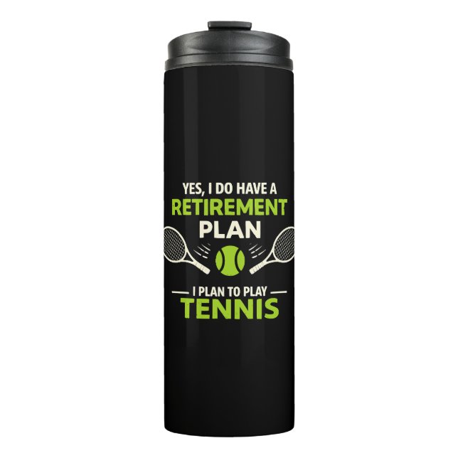 Termo Sí, tengo un plan de jubilación Tenis (Anverso)