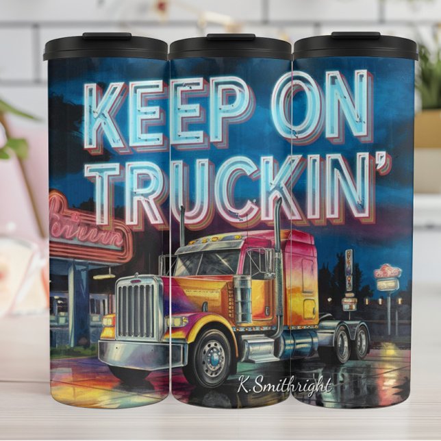 Termo Sigue Con Truckin' Neon Night (Subido por el creador)