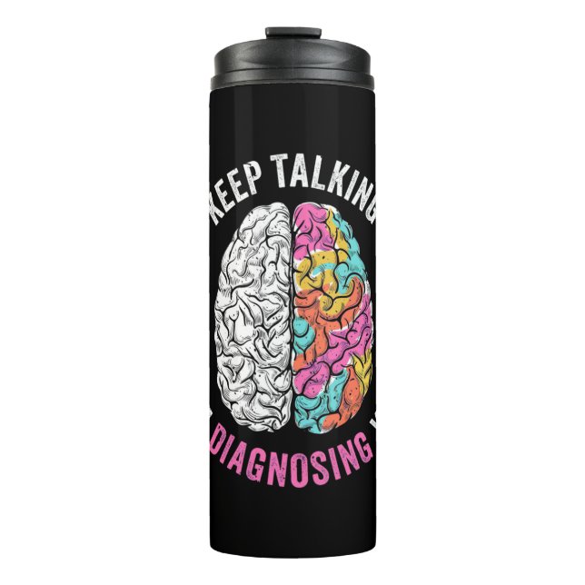 Termo Sigue Hablando. Te estoy diagnosticando. (Anverso)