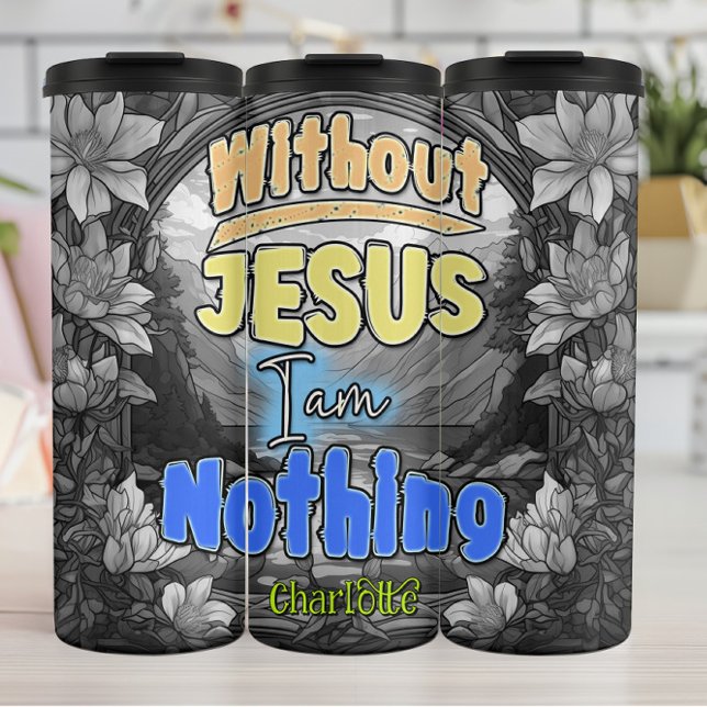 Termo Sin Jesús No Soy Nada (Subido por el creador)