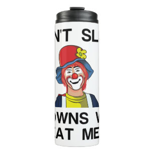 TERMO SLEEP CLOWNS COME