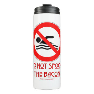 Termo SlipperyJoe's No Sirvas Bacon advertencia roja hom