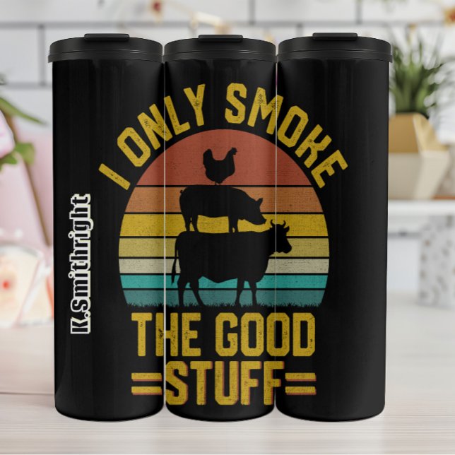 Termo Solo Fumo Las Buenas Cosas (Subido por el creador)
