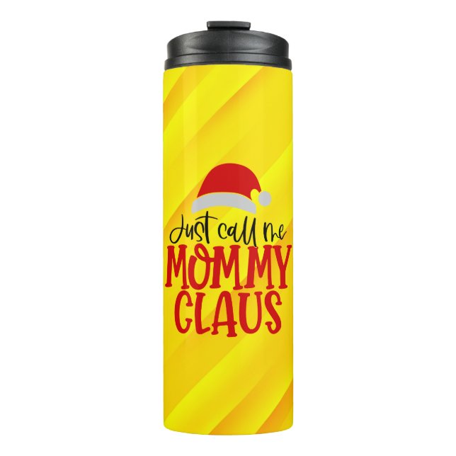Termo Sólo Llámame Mamá Claus-56876 (Anverso)