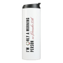 "Solo soy una persona matutina el 25 de diciembre"