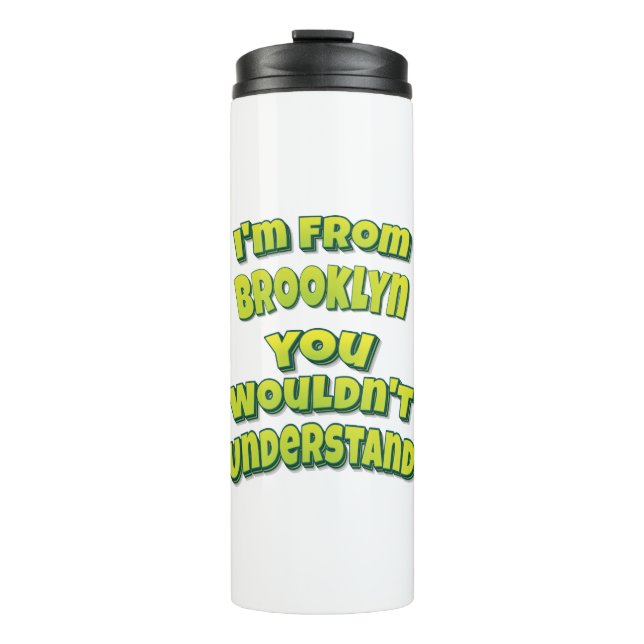 Termo Soy de Brooklyn, no lo entenderías (Anverso)