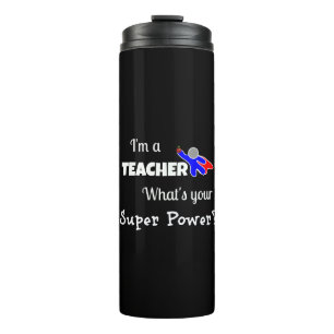 Termo Soy profesor. ¿Cuál es tu superpoder?