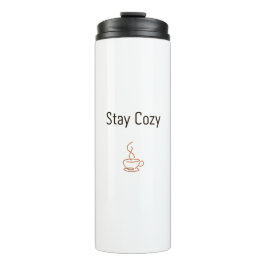 Termo Stay Cozy Thermal Tumbler | Minimal Cozy Coffee De