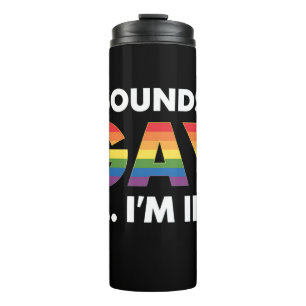 Termo Suena Gay Estoy Orgulloso Arcoíris Orgullo LGBTQ