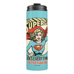 Termo Supergirl Does Everything Better Than You