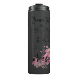 Termo Taza de café para mañanas cerveceras hermosas