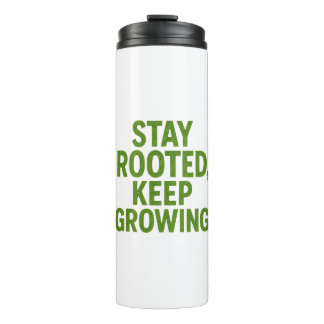 Termo Taza de viaje 'Mantén tus raíces y sigue creciendo
