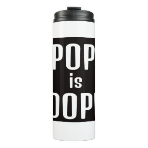 Termo Taza térmica DA Pope is Dope
