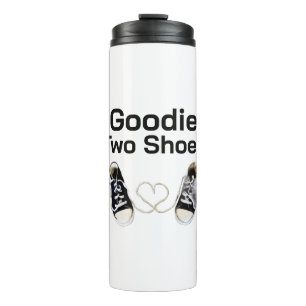 Termo Taza Térmica Goodie Two Shoes
