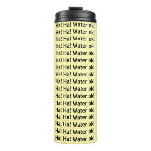 Termo Taza térmica ¡Ja! Ja! Agua ok Amarillo