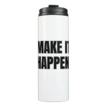 Taza térmica Make It Happen