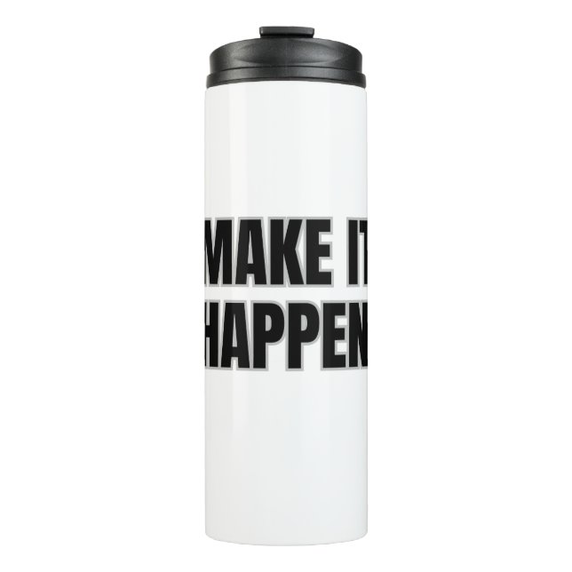 Termo Taza térmica Make It Happen (Anverso)