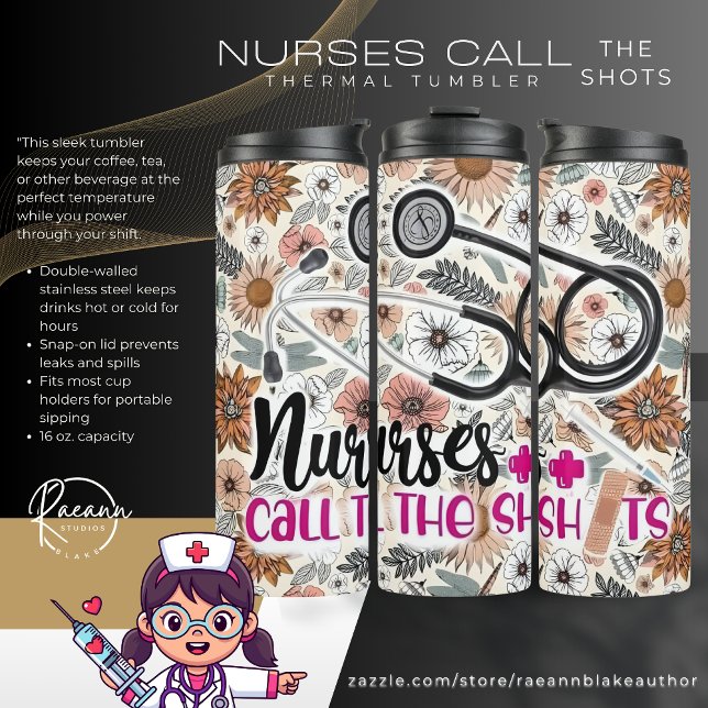 Termo Taza térmica Nurses Call the Shots (Subido por el creador)