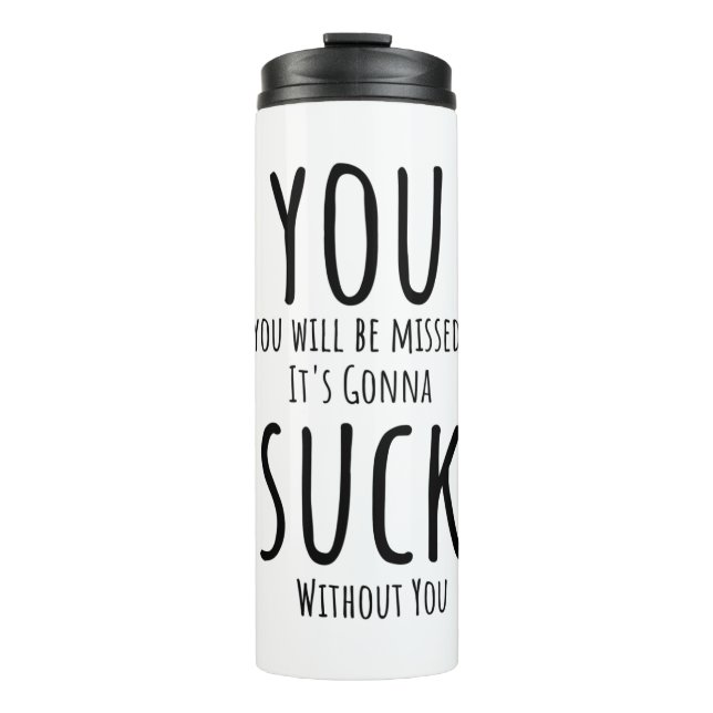 Termo Te estás escapando, te vas (Anverso)