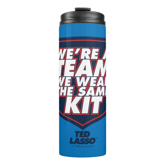 Termo Ted Lasso | We're A Team Typography Graphic (Anverso)