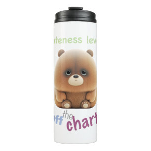 Termo Teddy Bear Cuteness Level Cute Adorable Funny