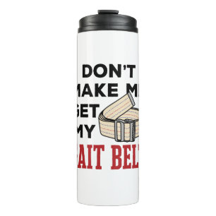 Termo Terapia física no me hace tener mi cinturón de s