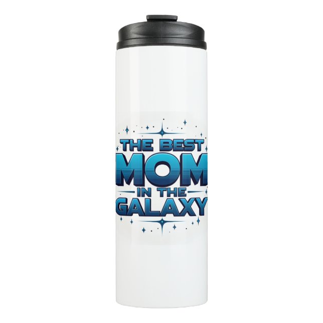 Termo The Best Mom in the Galaxy Travel Thermal Tumbler (Anverso)
