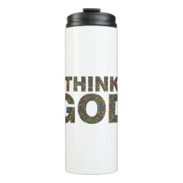Termo Think God Dieu Cadeau idée de cadeau