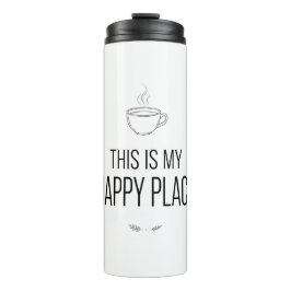 Termo This Is My Happy Place Mug