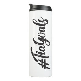 Termo #TiaGoals, black type, grunge script