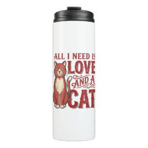 Termo Todo lo que necesito es amor y un gato Diseño vint