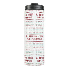 Termo Todo lo que quiero para los Navidades es una ENORM