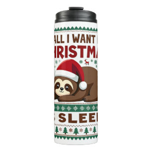 Termo Todo lo que quiero para Navidad es dormir - Funny